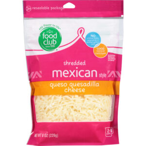 Food Club Mexican Style Queso Quesadilla Shredded Cheese 8 oz