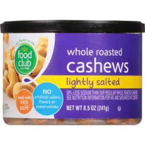 Food Club Whole Roasted Lightly Salted Cashews 8.5 oz