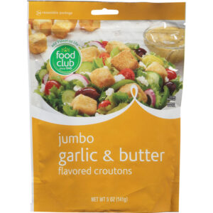 Food Club Garlic & Butter Flavored Croutons Jumbo 5 oz