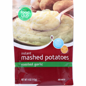 Food Club Instant Roasted Garlic Mashed Potatoes 4 oz